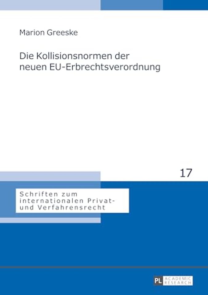 Die Kollisionsnormen Der Neuen Eu-Erbrechtsverordnung