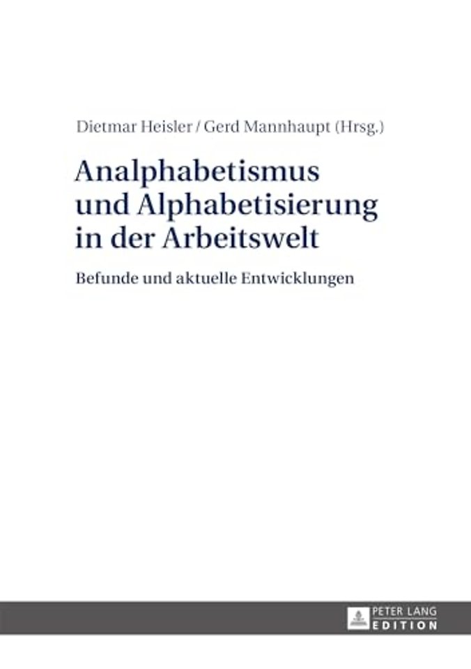 Analphabetismus und Alphabetisierung in der Arbeitswelt