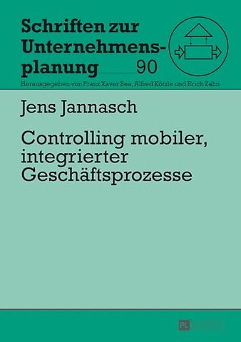 Controlling Mobiler, Integrierter Geschaeftsprozesse