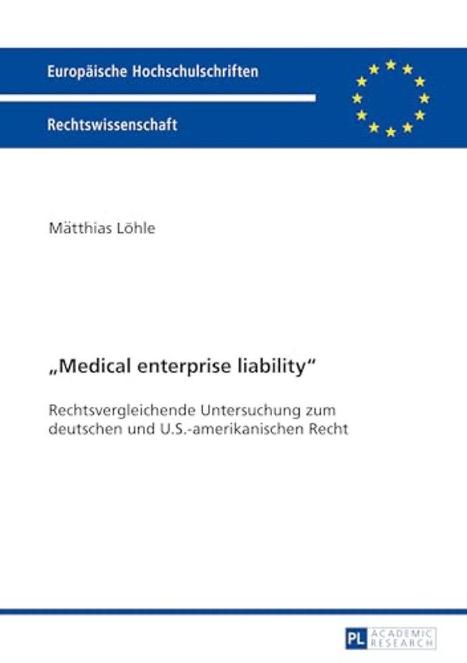 Medical enterprise liability