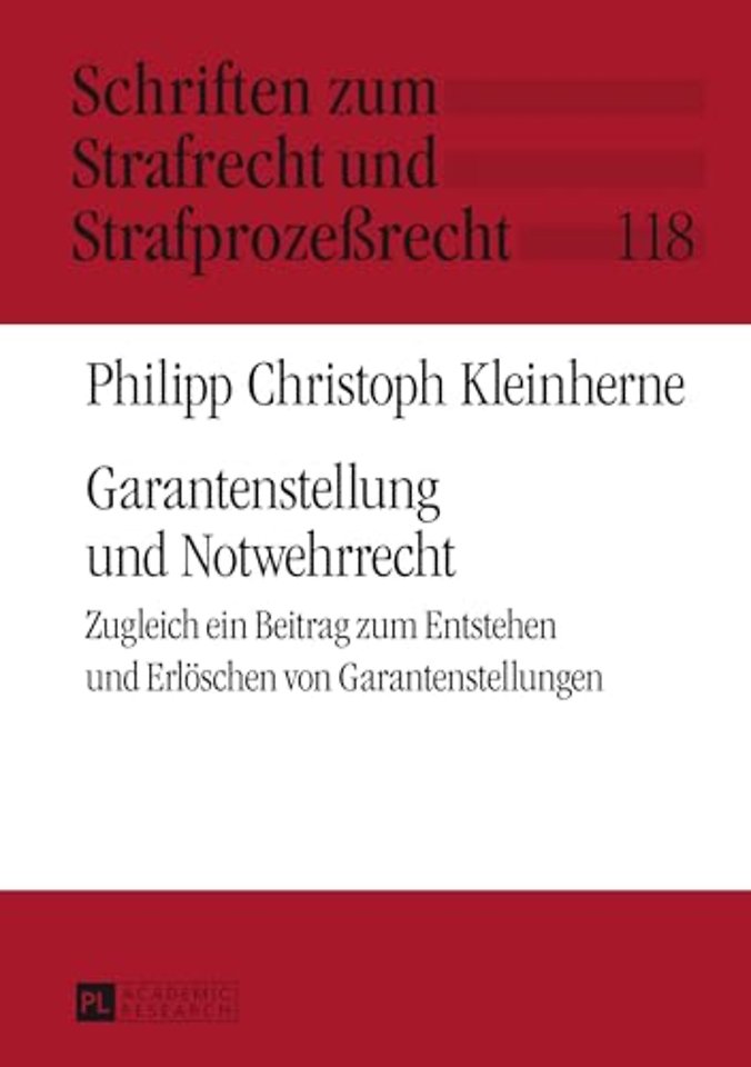 Garantenstellung und Notwehrrecht