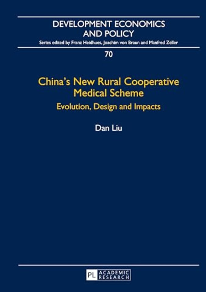 China’s New Rural Cooperative Medical Scheme