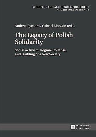 The Legacy of Polish Solidarity