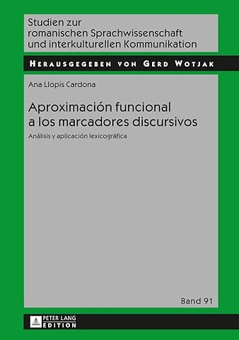 Aproximacion funcional a los marcadores discursivos