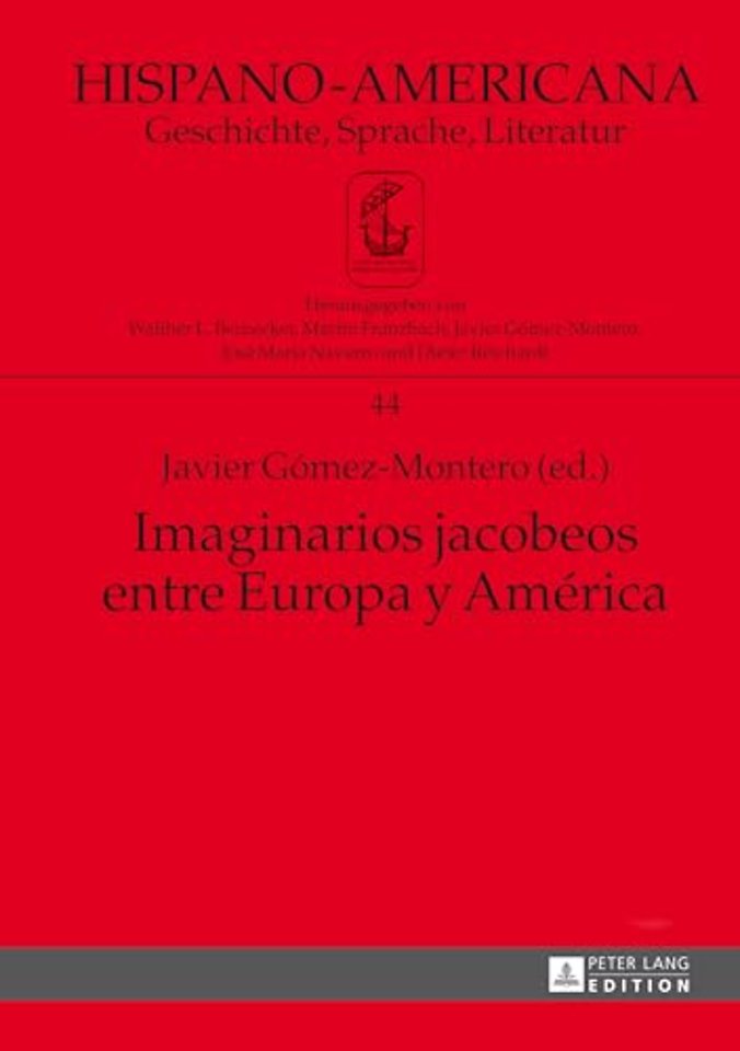 Imaginarios jacobeos entre Europa y America