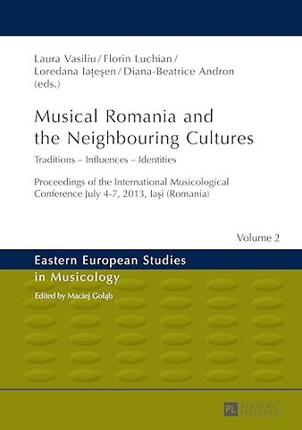 Musical Romania and the Neighbouring Cultures