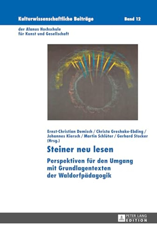 Steiner neu lesen