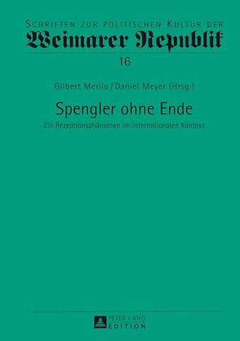 Spengler ohne Ende