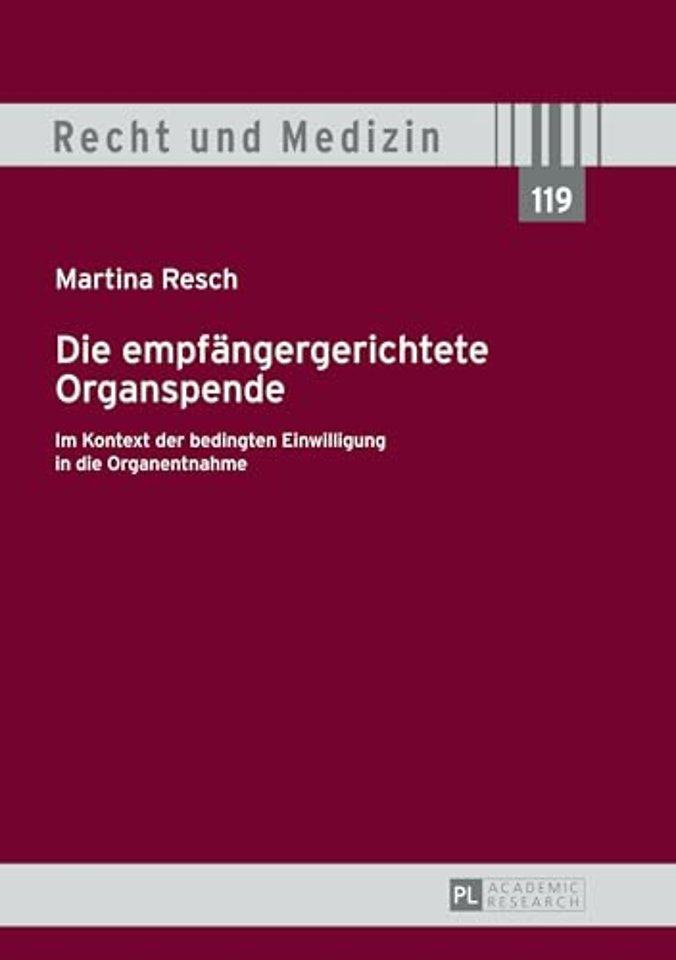 Die Empfaengergerichtete Organspende