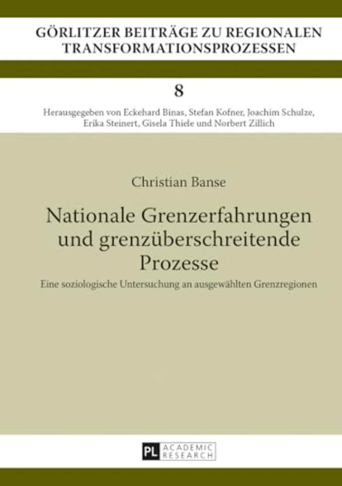 Nationale Grenzerfahrungen Und Grenzueberschreitende Prozesse