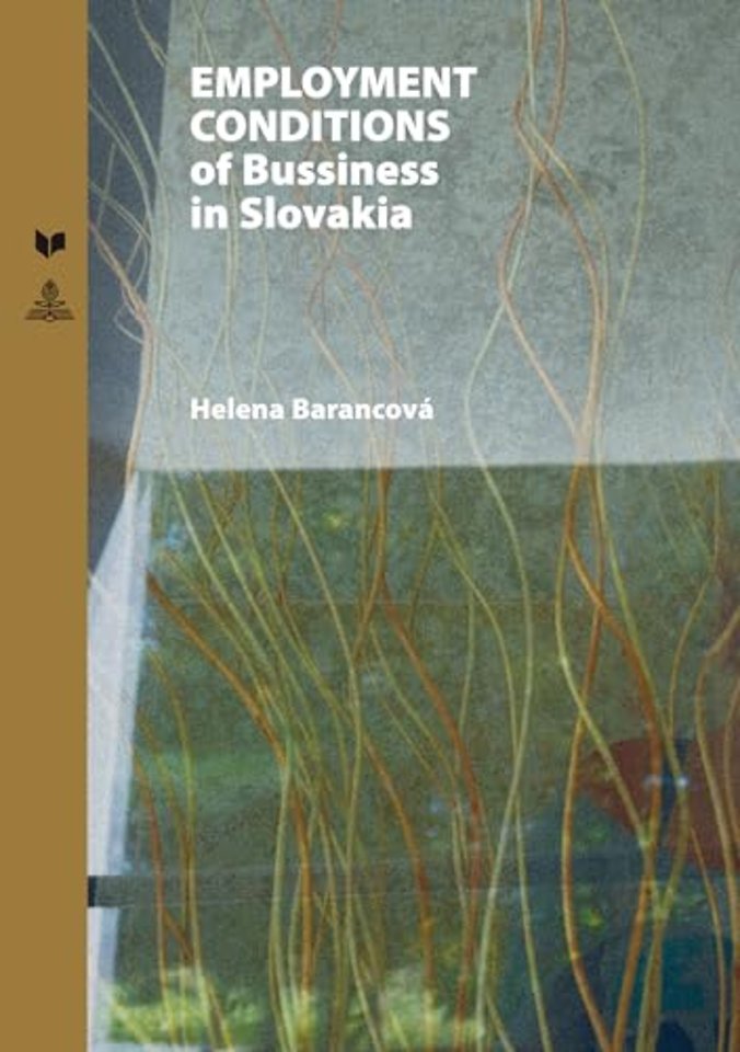 Employment Conditions of Business in Slovakia