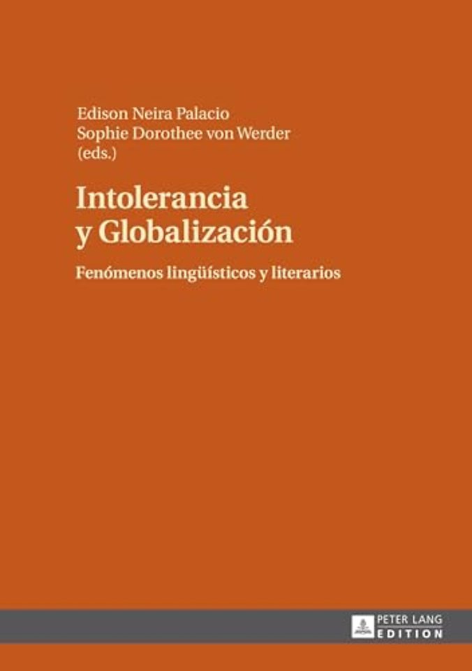 Intolerancia Y Globalizacion