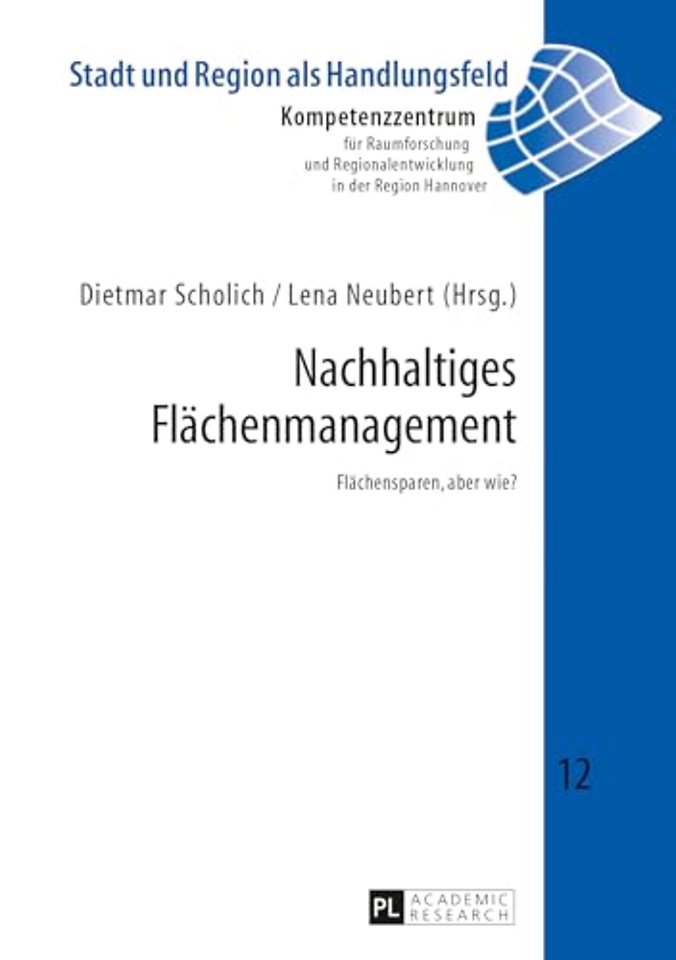 Nachhaltiges Flaechenmanagement