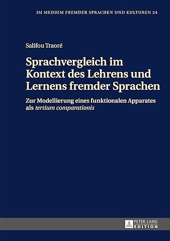 Sprachvergleich im Kontext des Lehrens und Lernens fremder Sprachen