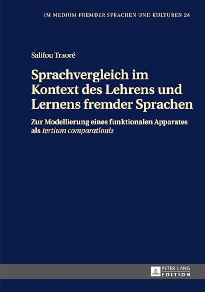 Sprachvergleich im Kontext des Lehrens und Lernens fremder Sprachen