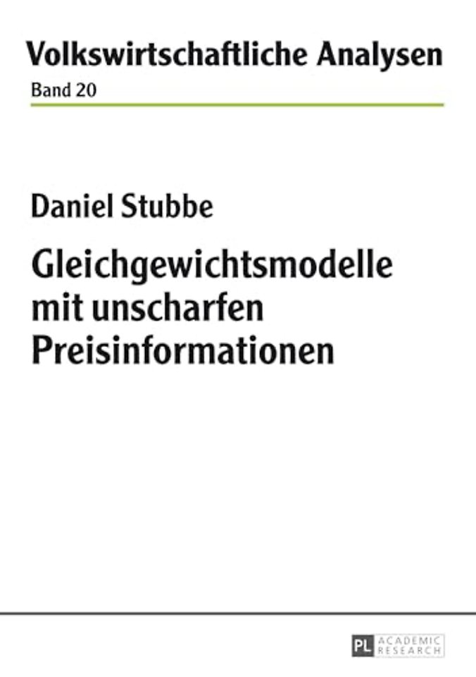 Gleichgewichtsmodelle Mit Unscharfen Preisinformationen