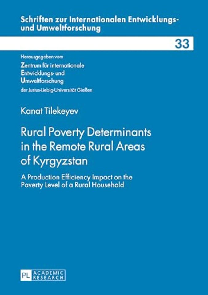 Rural Poverty Determinants in the Remote Rural Areas of Kyrgyzstan