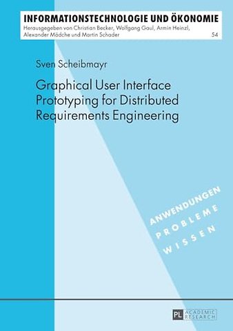 Graphical User Interface Prototyping for Distributed Requirements Engineering