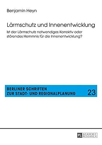 Laermschutz und Innenentwicklung