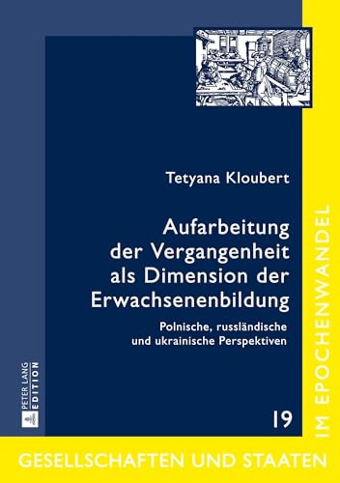 Aufarbeitung Der Vergangenheit ALS Dimension Der Erwachsenenbildung