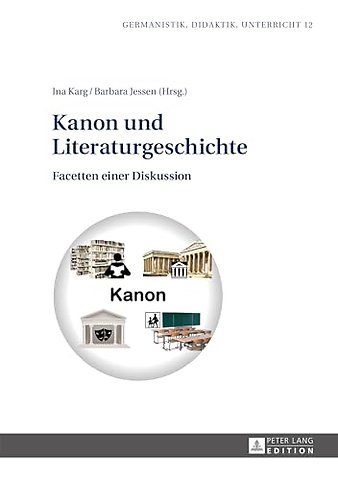 Kanon Und Literaturgeschichte