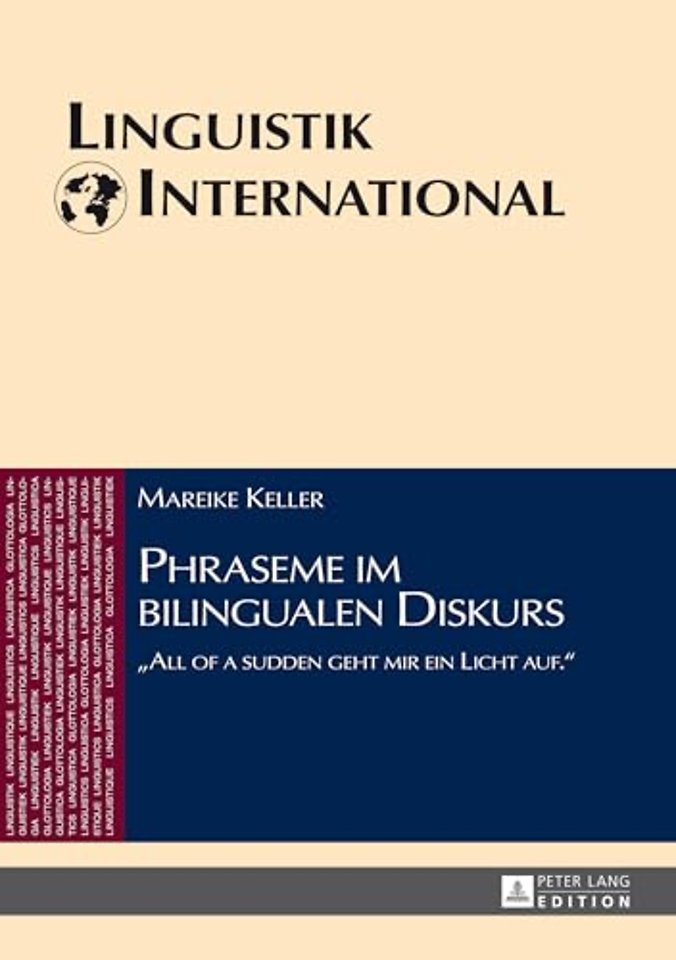 Phraseme im bilingualen Diskurs