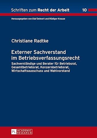 Externer Sachverstand Im Betriebsverfassungsrecht