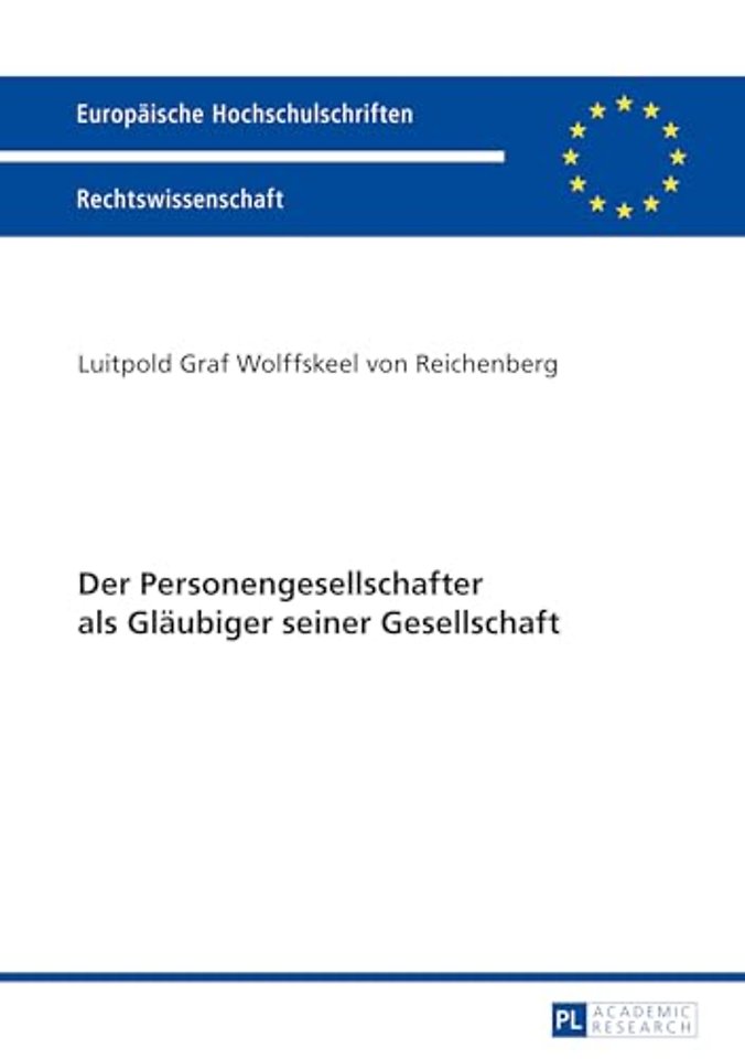 Der Personengesellschafter ALS Glaeubiger Seiner Gesellschaft