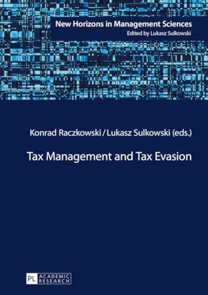 Tax Management and Tax Evasion