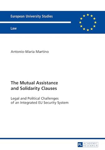 The Mutual Assistance and Solidarity Clauses