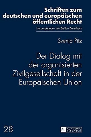 Der Dialog mit der organisierten Zivilgesellschaft in der Europaeischen Union