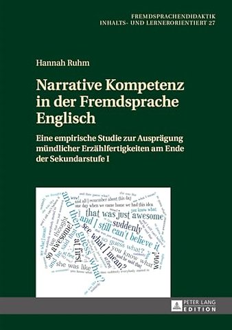 Narrative Kompetenz in Der Fremdsprache Englisch
