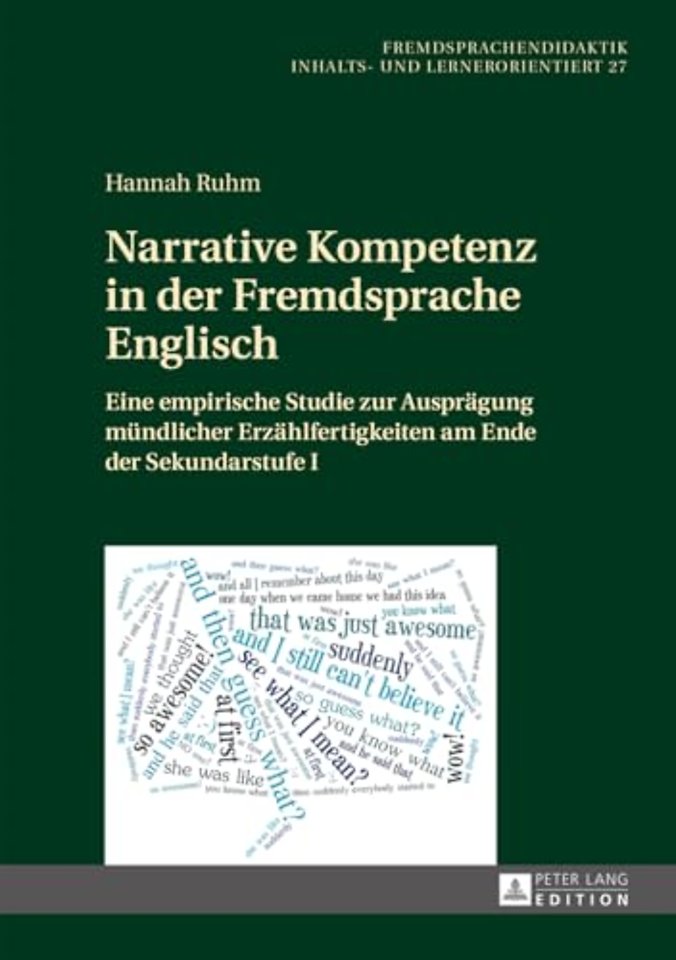 Narrative Kompetenz in Der Fremdsprache Englisch