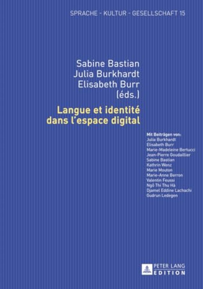 Langue Et Identite Dans l'Espace Digital
