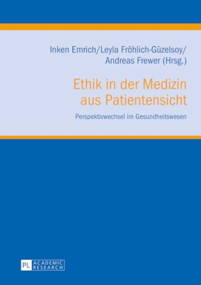 Ethik in der Medizin aus Patientensicht