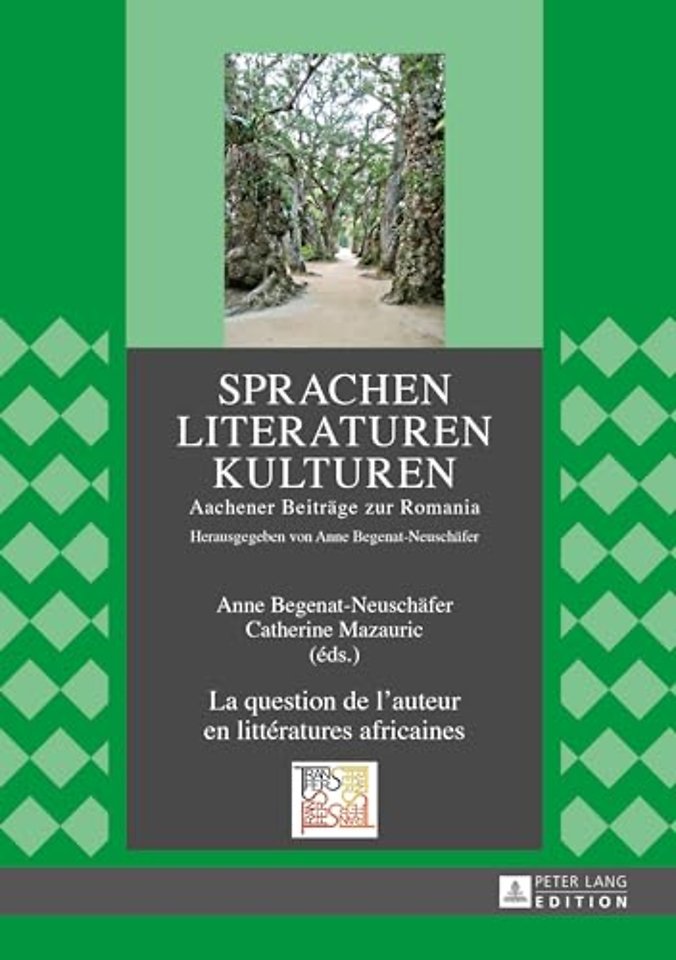 La Question de l'Auteur En Litteratures Africaines