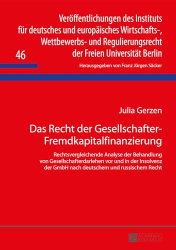 Das Recht Der Gesellschafter-Fremdkapitalfinanzierung