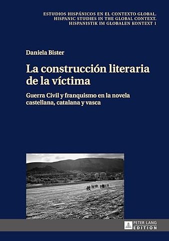 La construccion literaria de la victima