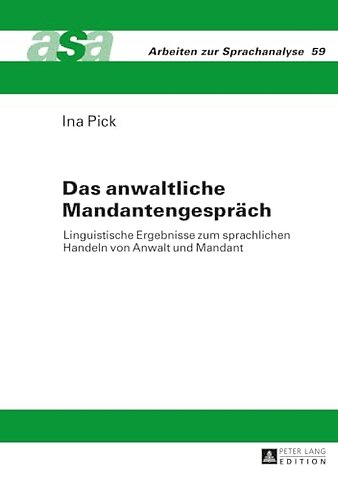 Das anwaltliche Mandantengespraech