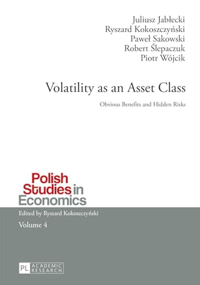 Volatility as an Asset Class