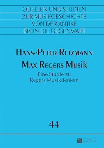 Max Regers Musik