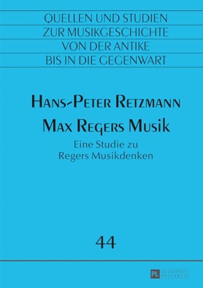 Max Regers Musik