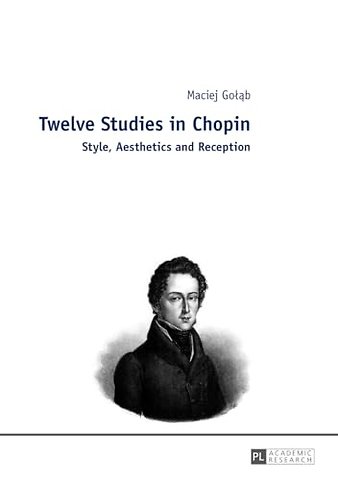 Twelve Studies in Chopin