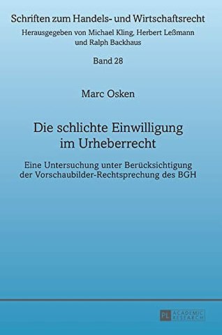 Die schlichte Einwilligung im Urheberrecht