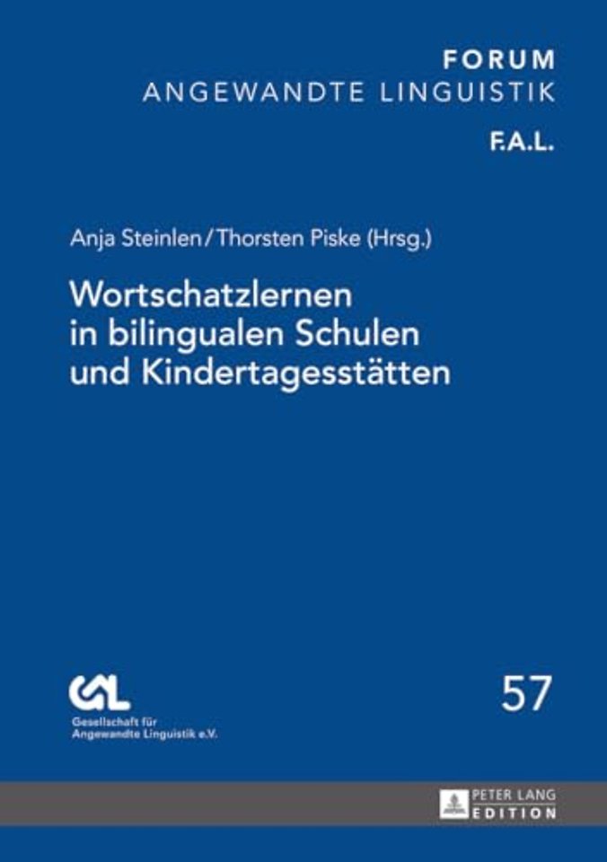 Wortschatzlernen in bilingualen Schulen und Kindertagesstaetten