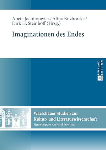 Imaginationen Des Endes