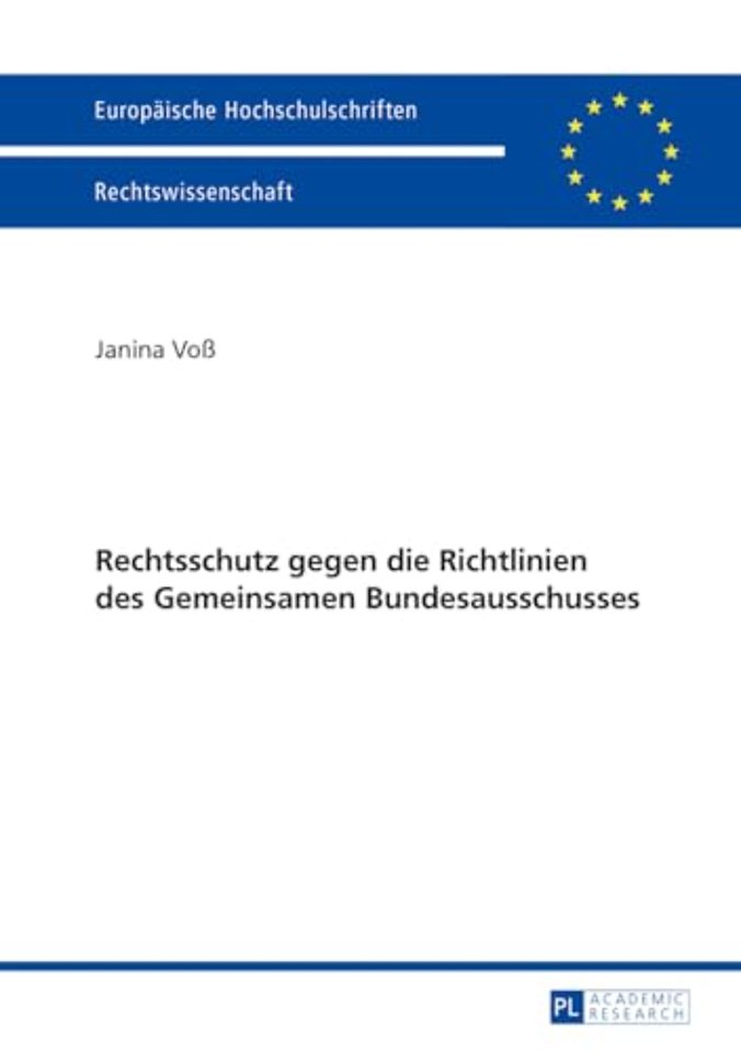 Rechtsschutz Gegen Die Richtlinien Des Gemeinsamen Bundesausschusses