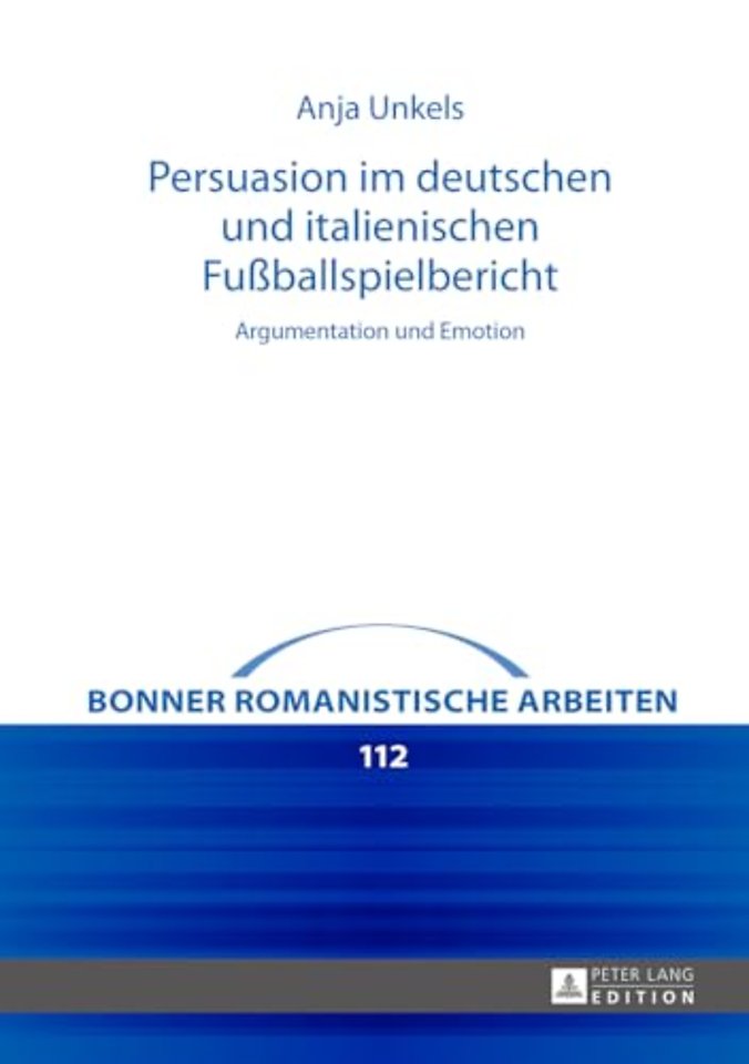 Persuasion im deutschen und italienischen Fußballspielbericht