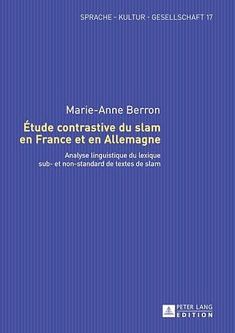 Etude Contrastive Du Slam En France Et En Allemagne