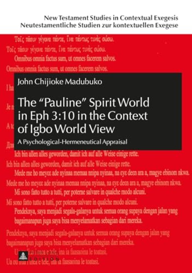 The «Pauline» Spirit World in Eph 3:10 in the Context of Igbo World View